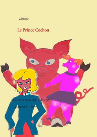 Le prince cochon