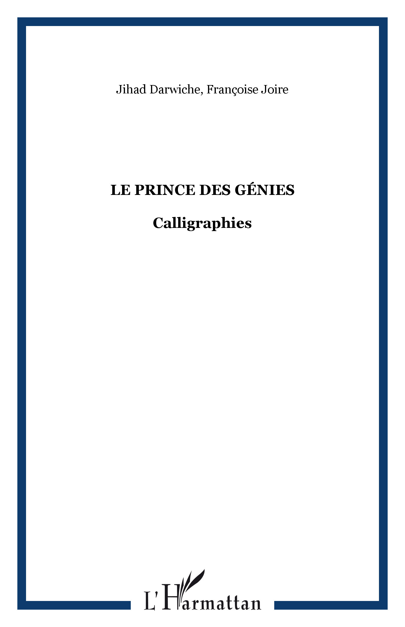 LE PRINCE DES GENIES. Conte du Liban, bilingue français-arabe