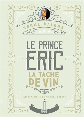 Le prince Eric Tome 3 - La tache de vin