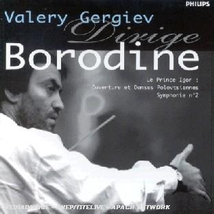 LE PRINCE IGOR OUVERTURE ET DANSES POLOVTSIENNES;SYMPHONIE N 2
