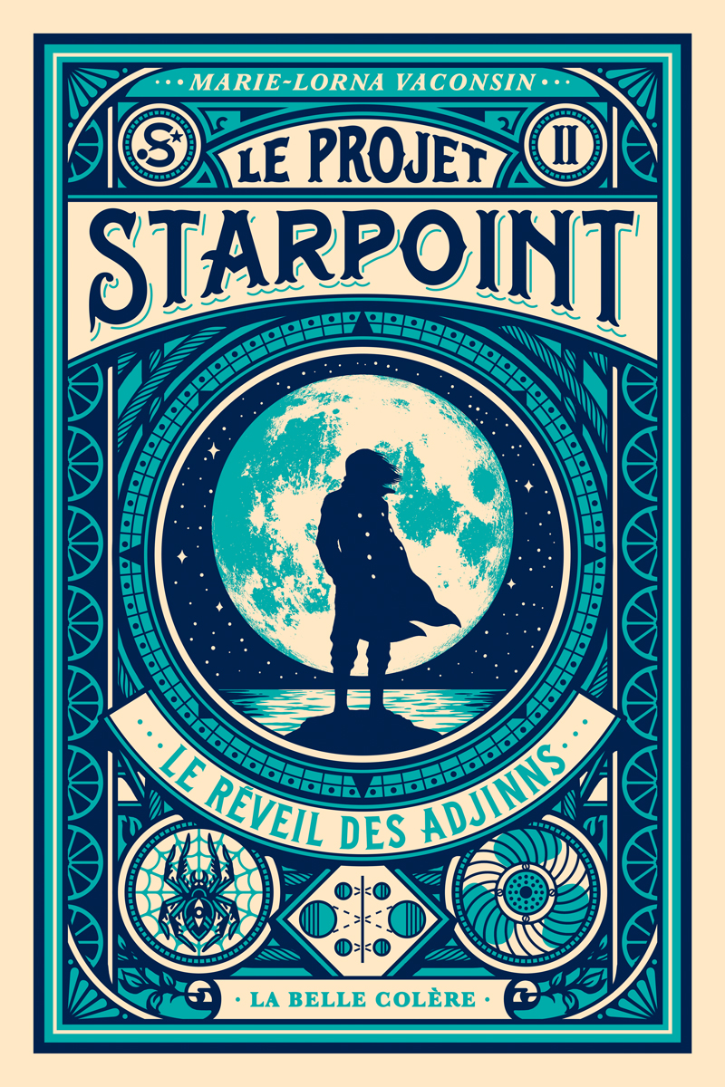 Le Projet Starpoint Tome 2 - Le réveil des Adjinns