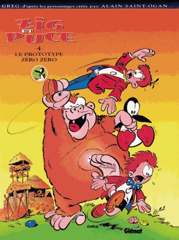 Zig et Puce Tome 4 - Le prototype zéro zéro