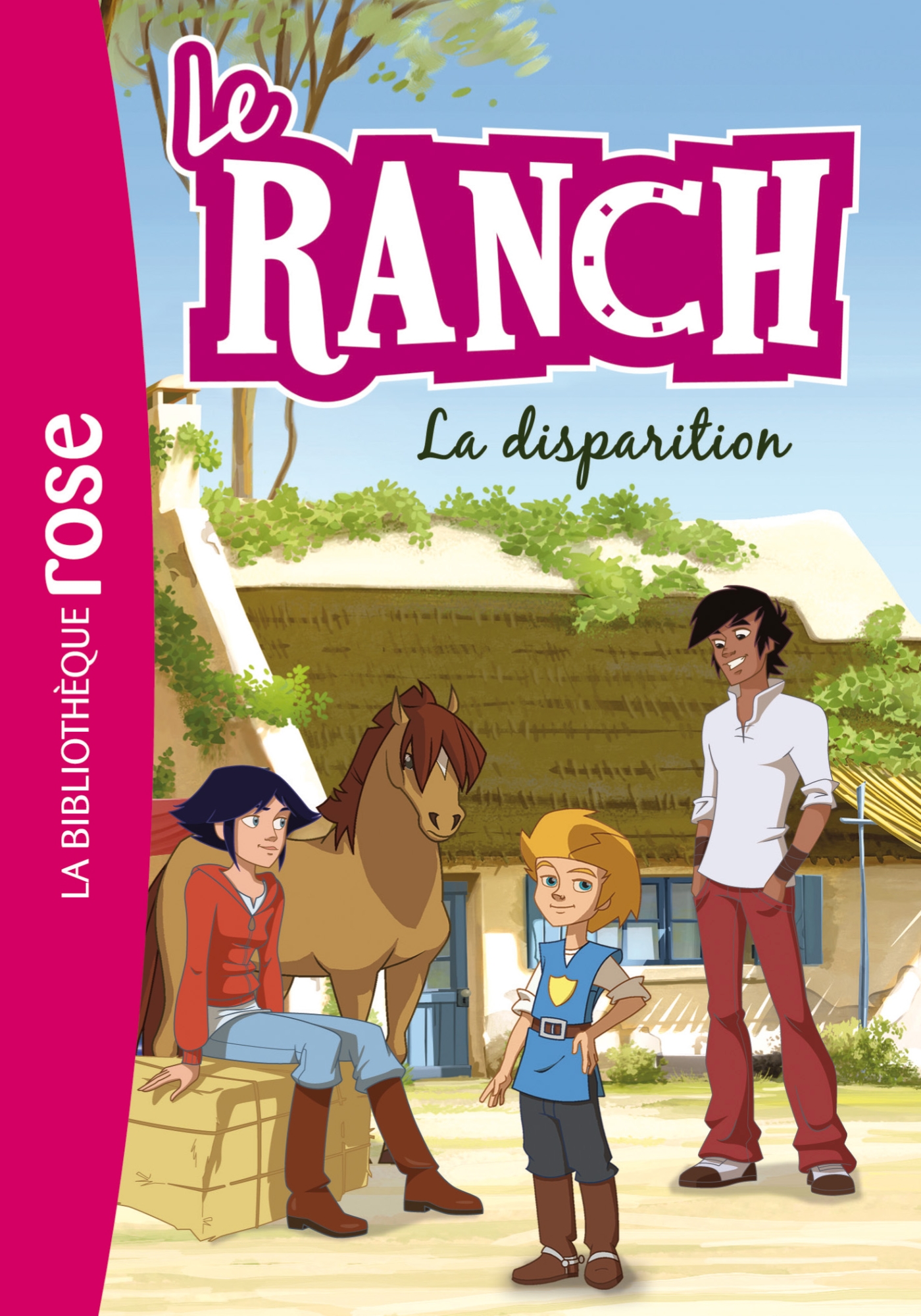 Le Ranch 04 - La disparition