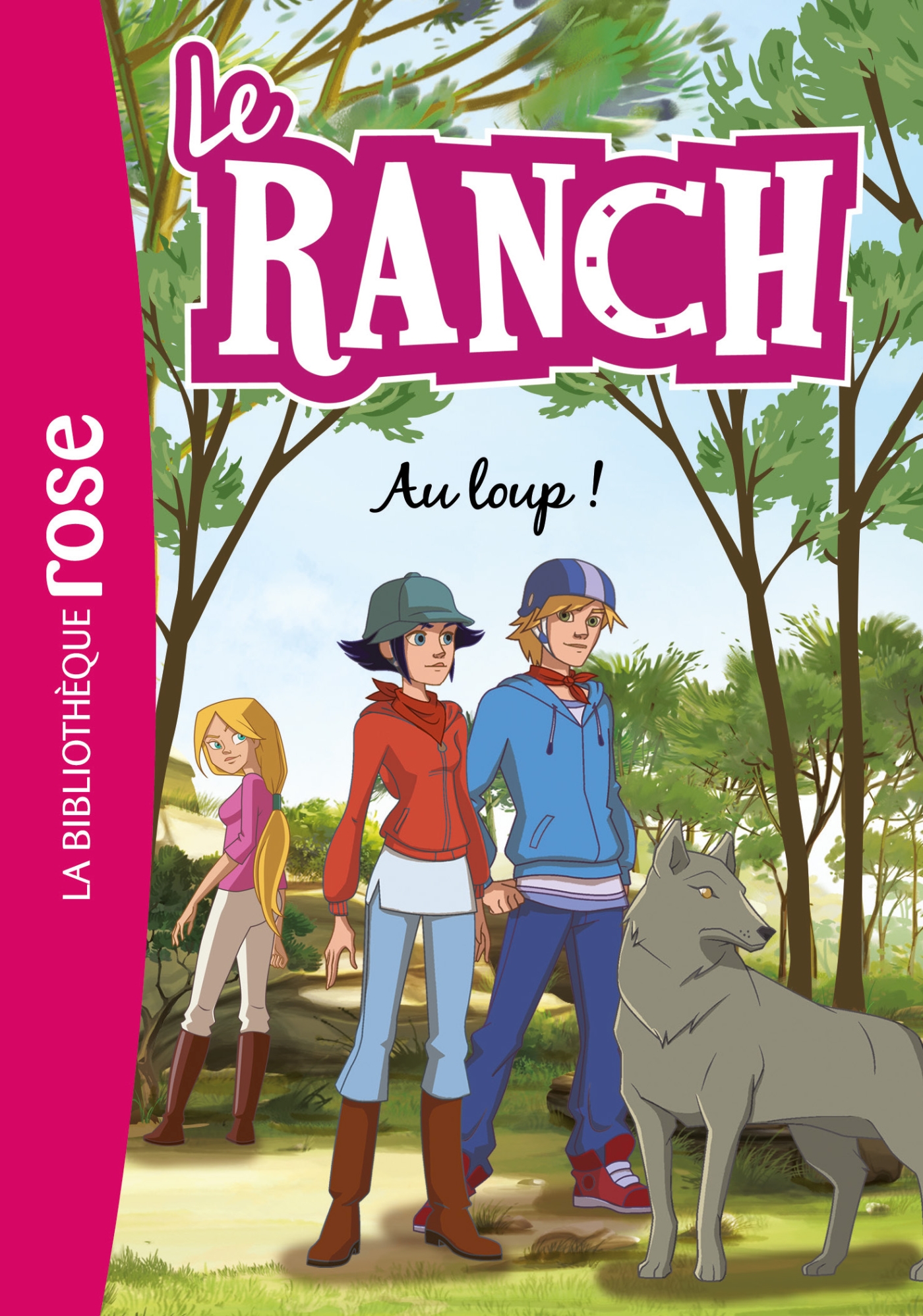 Le Ranch 17 - Au loup !