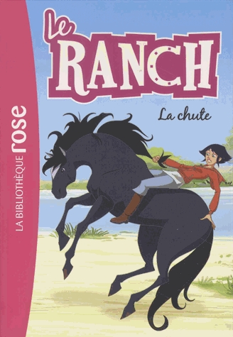 Le ranch Tome 27 - La chute