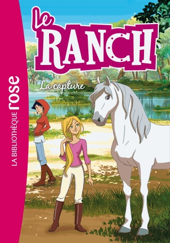 Le ranch Tome 29 - La capture