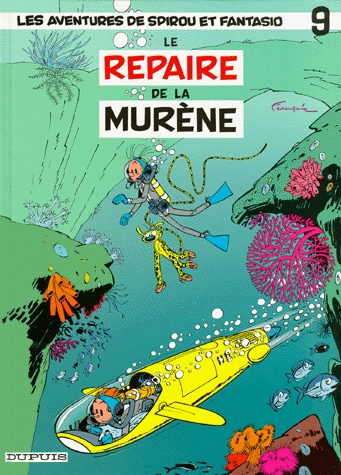 Spirou et Fantasio Tome 9 - Le repaire de la murène
