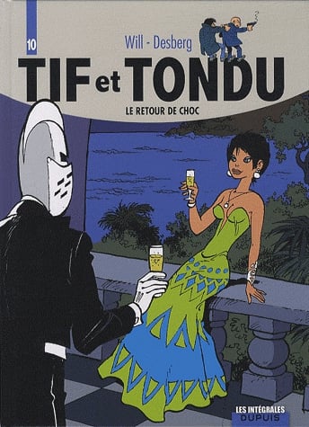 Tif et Tondu Tome 32 à 39 - Le retour de choc