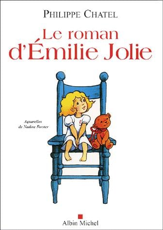 Le roman d'Emilie Jolie