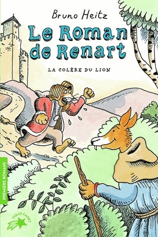 Le Roman de Renart Tome 2 - La colère du lion