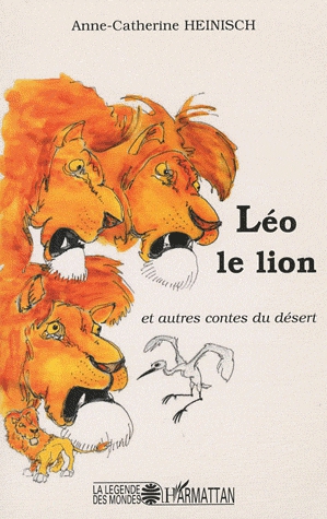 Léo le lion et autres contes du désert