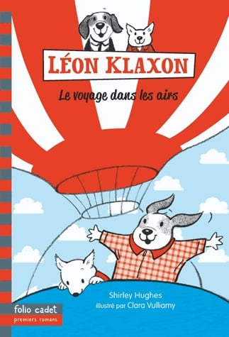Léon Klaxon Tome 3 - Le voyage dans les airs