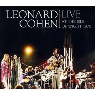 LEONARD COHEN LIVE AT THE ISLE OF WIGHT 1970