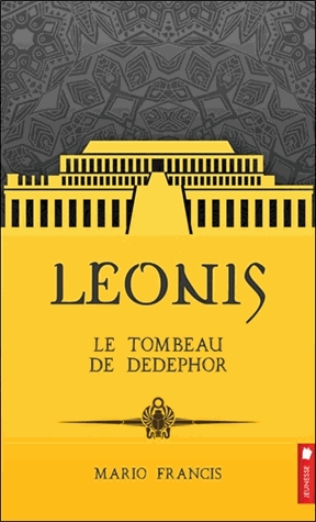 Leonis Tome 5 - Le tombeau de Dedephor