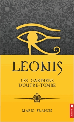 Leonis Tome 8 - Les gardiens d'outre-tombe
