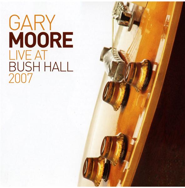 LIVE AT BUSH HALL 2007