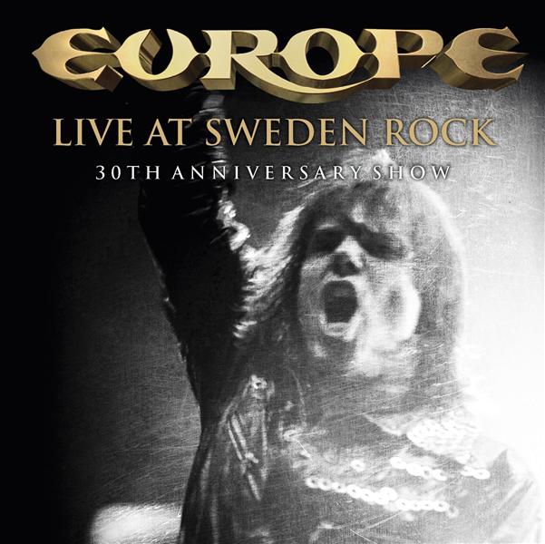 LIVE AT SWEDEN ROCK/30TH ANNIV