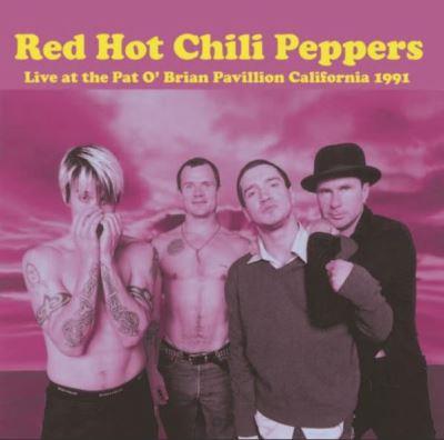 LIVE AT THE PAT O'BRIAN PAVILION CALIFORNIA 1991 - FM BROADCAST