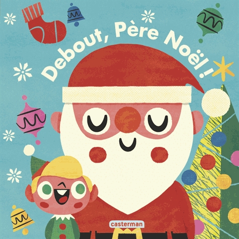 Debout, Père Noël !