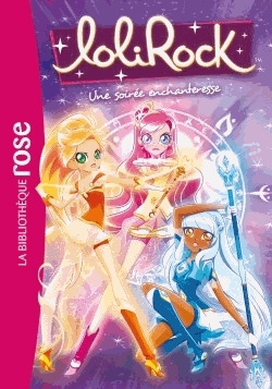 LoliRock Tome 12 - Une soirée enchanteresse