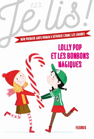 Lolly Pop Tome 2 - Lolly Pop et les bonbons magiques