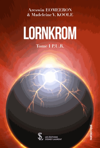 Lornkrom Tome 1 - PUR