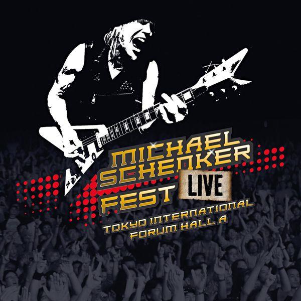 MICHAEL SCHENKER FEST LIVE
