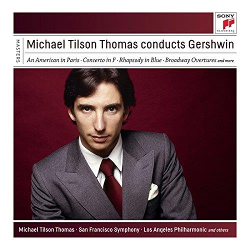 MICHAEL TILSON THOMAS CONDUCTS GERSHWIN