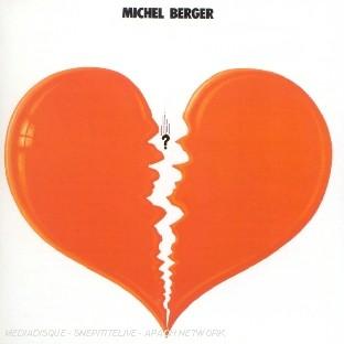 MICHEL BERGER 1973-1981