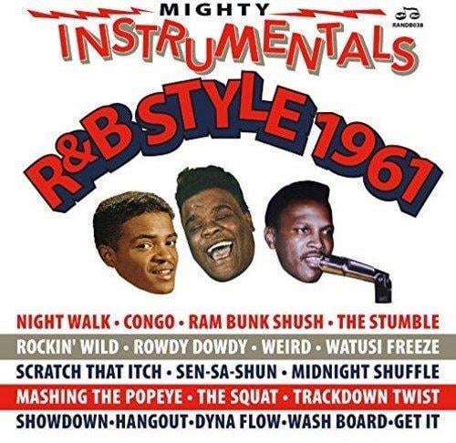 MIGHTY INSTRUMENTALS R AND B STYLE 1961
