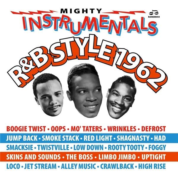 MIGHTY INSTRUMENTALS R&B STYLE 1962