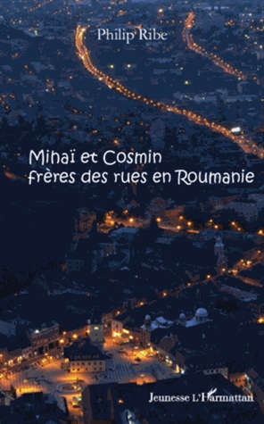Mihaï et Cosmin, frères des rues en Roumanie