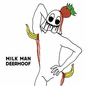 MILK MAN