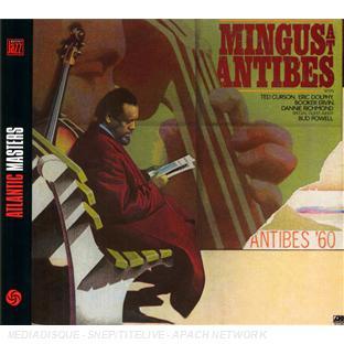 MINGUS AT ANTIBES