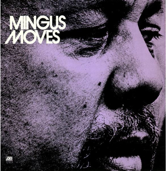 MINGUS MOVES