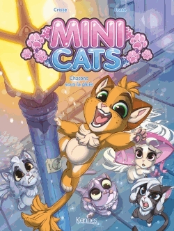 Mini Cats Tome 1 - Chatons sous la pluie