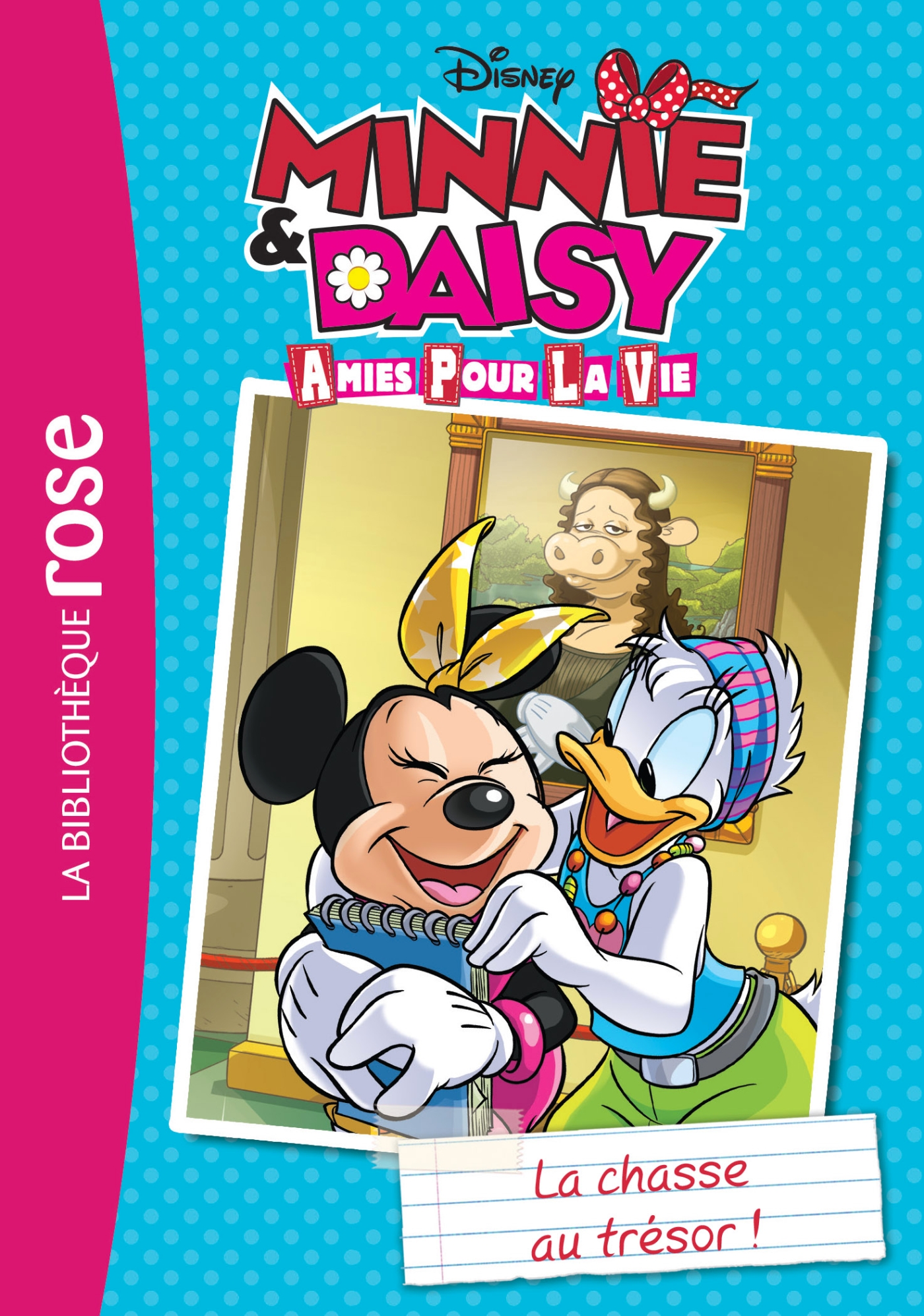 Minnie & Daisy, amies pour la vie 04 - La chasse au trésor