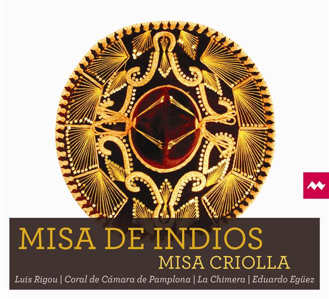 MISA DE INDIOS/MISA CRIOLLA