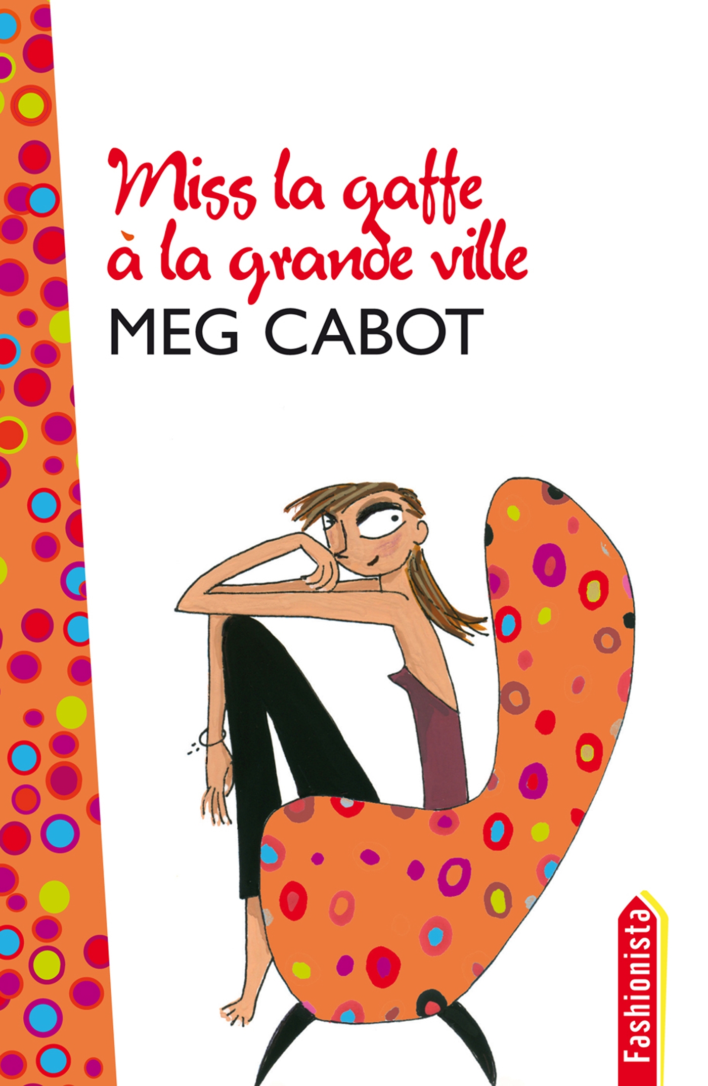 Miss La Gaffe 2 - Miss La Gaffe à la grande ville