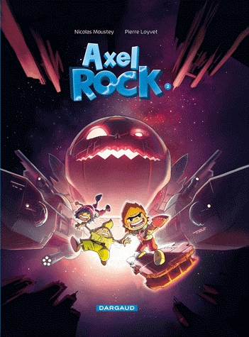 Axel Rock Tome 2 - Mission Astérovore
