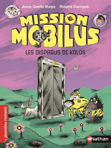 Mission Mobilus - Les disparus de Kolos