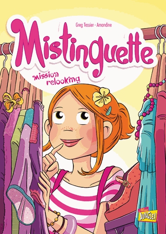 Mistinguette Tome 5 - Mission relooking
