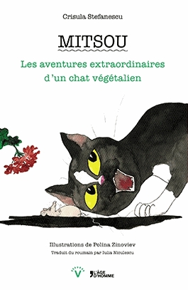 Mitsou - Les aventures extraordinaires d'un chat végétalien