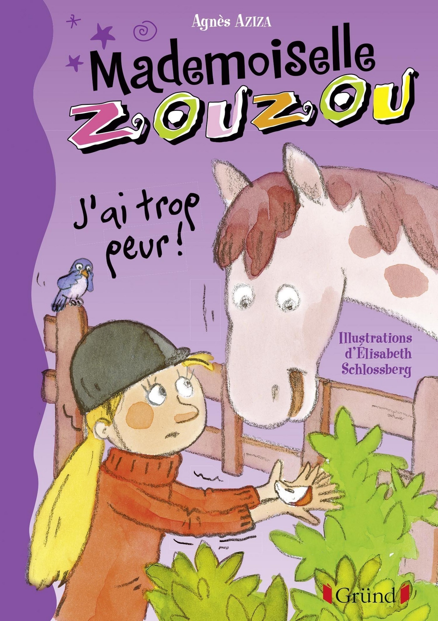 Mademoiselle Zouzou, tome 11 - J'ai trop peur !