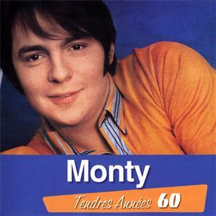 MONTY : TENDRES ANNEES 60