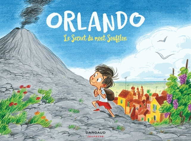 Orlando Tome 1 - Le secret du Mont Soufflon