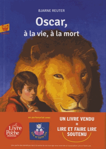 Oscar, à la vie, à la mort