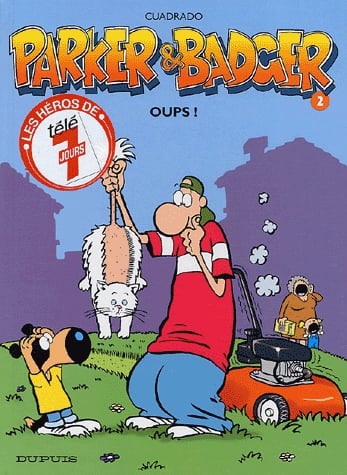 Parker et Badger Tome 2 - Oups !