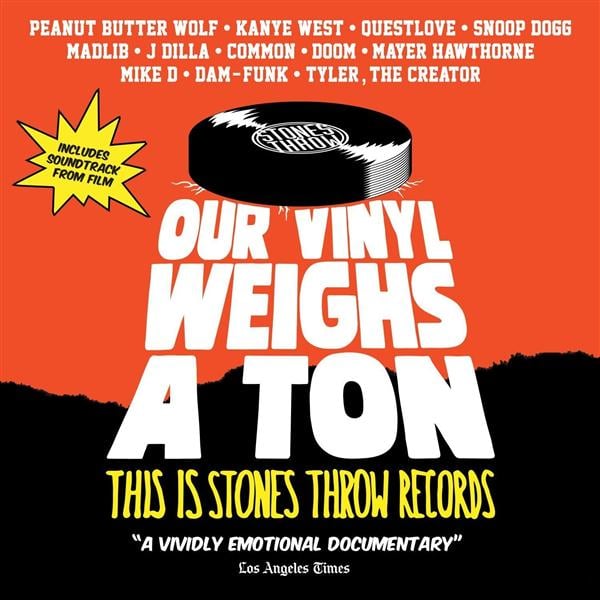 OUR VINYL WEIGHS A TON THIS IS STONES THROW RECORDS