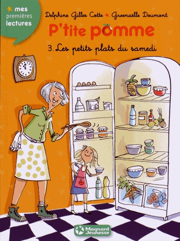 P'tite pomme Tome 3 - Les petits plats du samedi